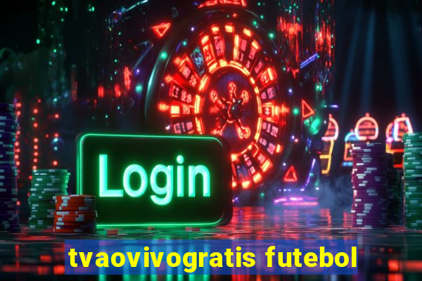 tvaovivogratis futebol